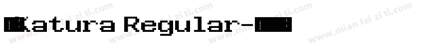 丸明Katura Regular字体转换